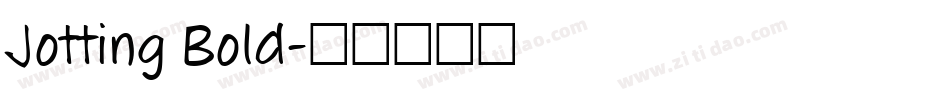 Jotting Bold字体转换